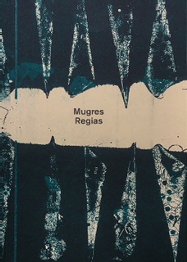 Mugres Regias