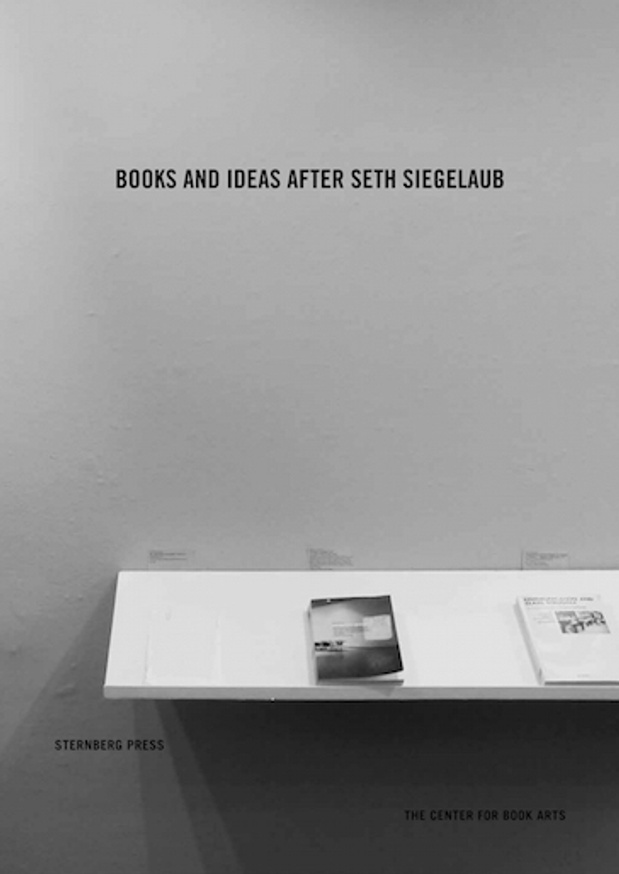 Books and Ideas After Seth Siegelaub