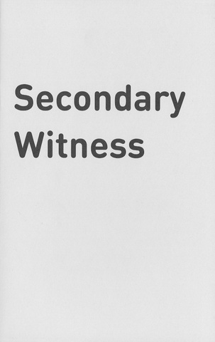 Secondary Witness