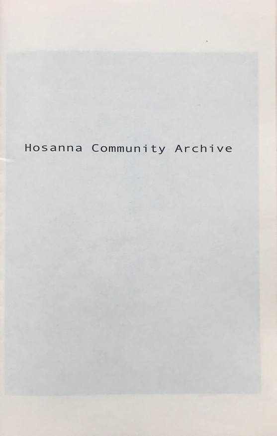 HOSANNA COMMUNITY ARCHIVE
