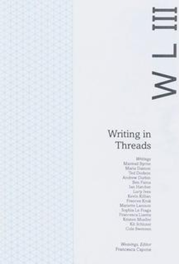Weaving Language III: Writing in Threads