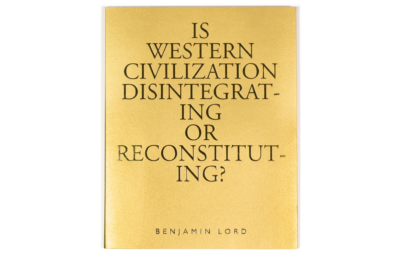 Is Western Civilization Disintegrating or Reconstituting?