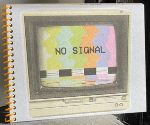 No Signal Zine
