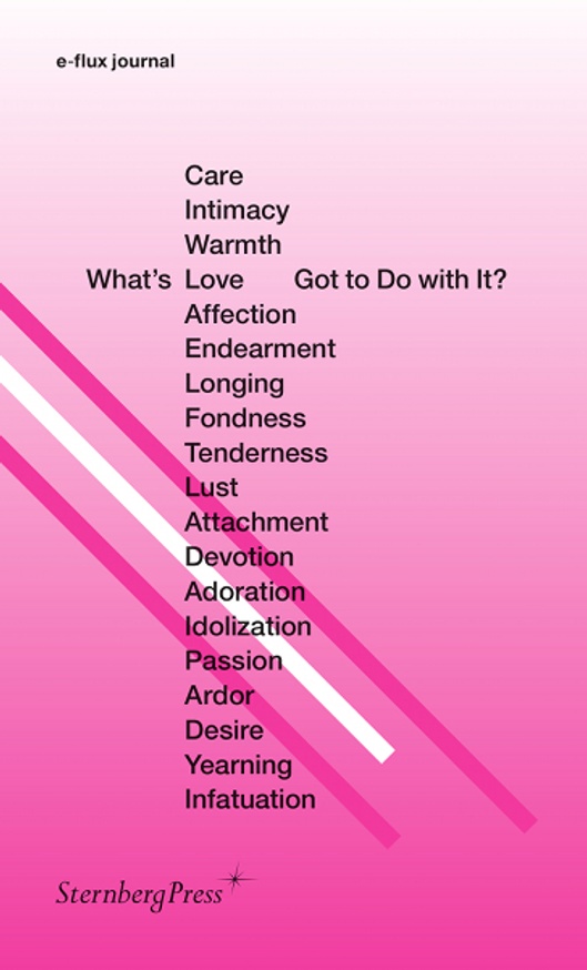 What’s Love (or Care, Intimacy, Warmth, Affection) Got to Do with It?