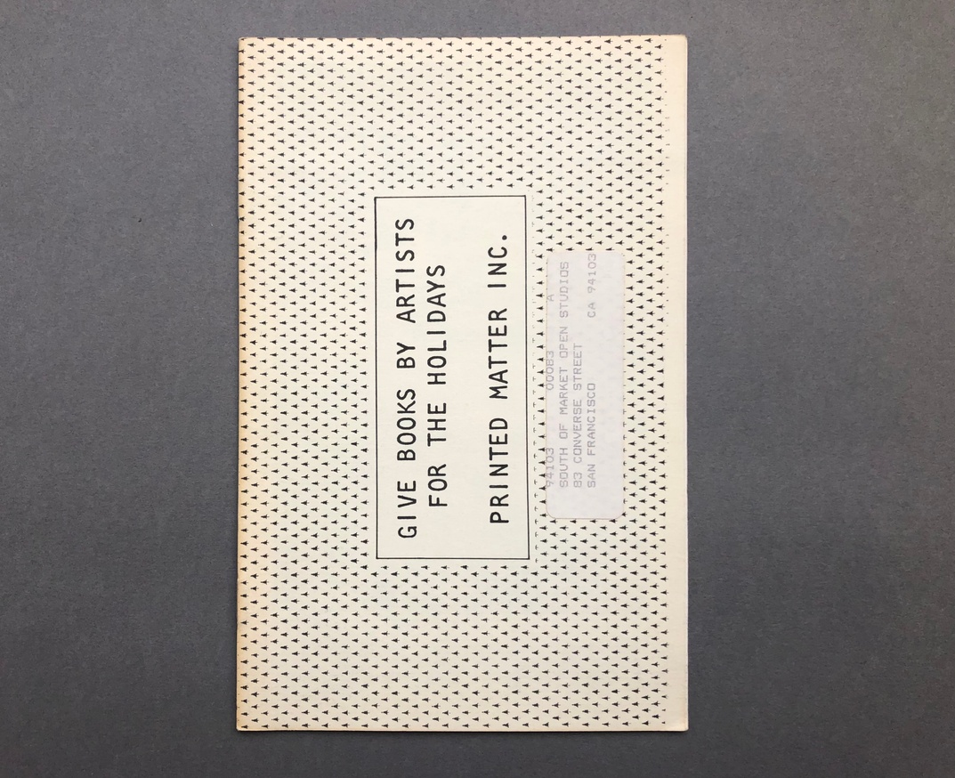 Printed Matter Inc. : Give Books By Artists For The Holidays 1984