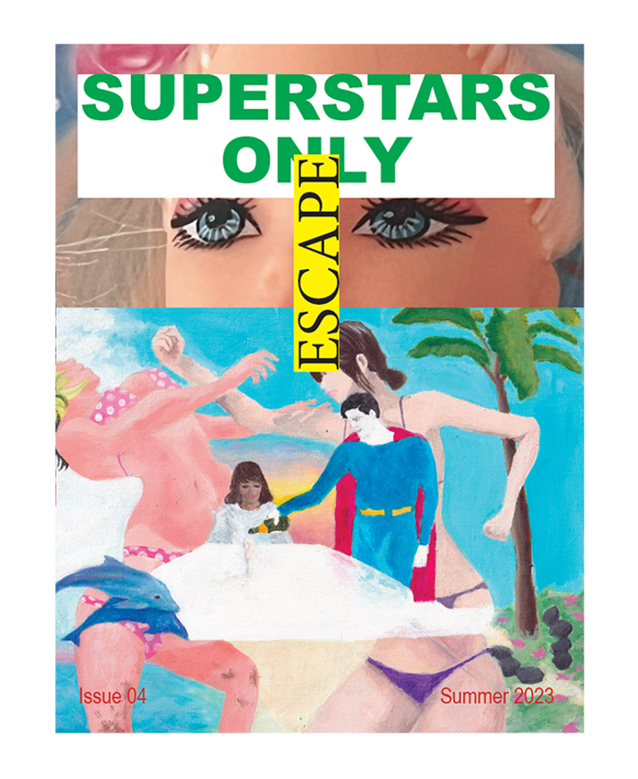  Superstars Only Issue 04 ESCAPE