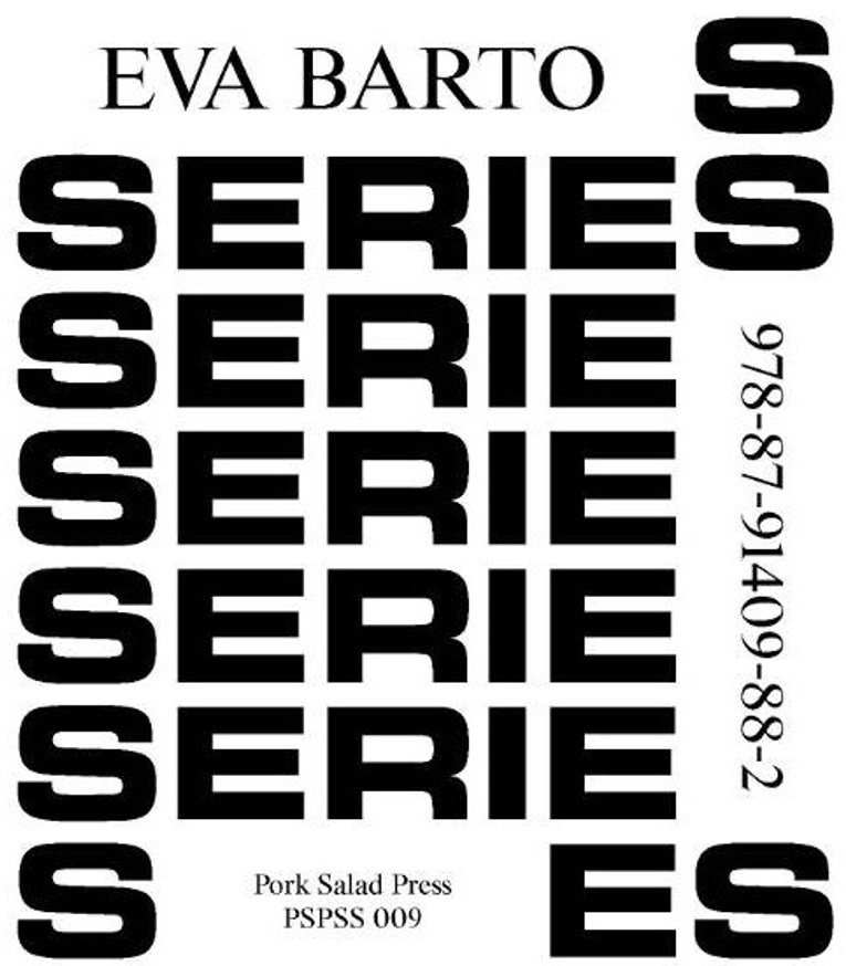Series Series : Eva Barto