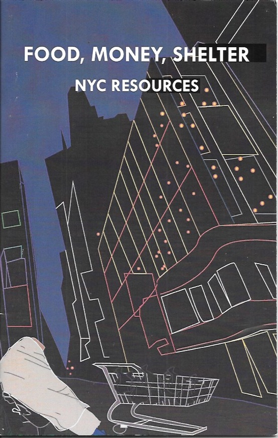 Food, Money, Shelter: NYC Resources