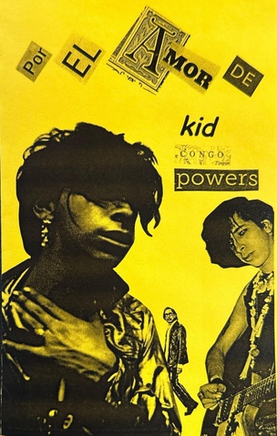 For the Love of Kid Congo Powers