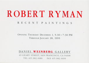 Robert Ryman: Recent Paintings [Exhibition Card]