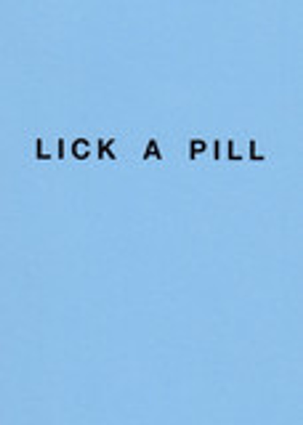 Lick A Pill 