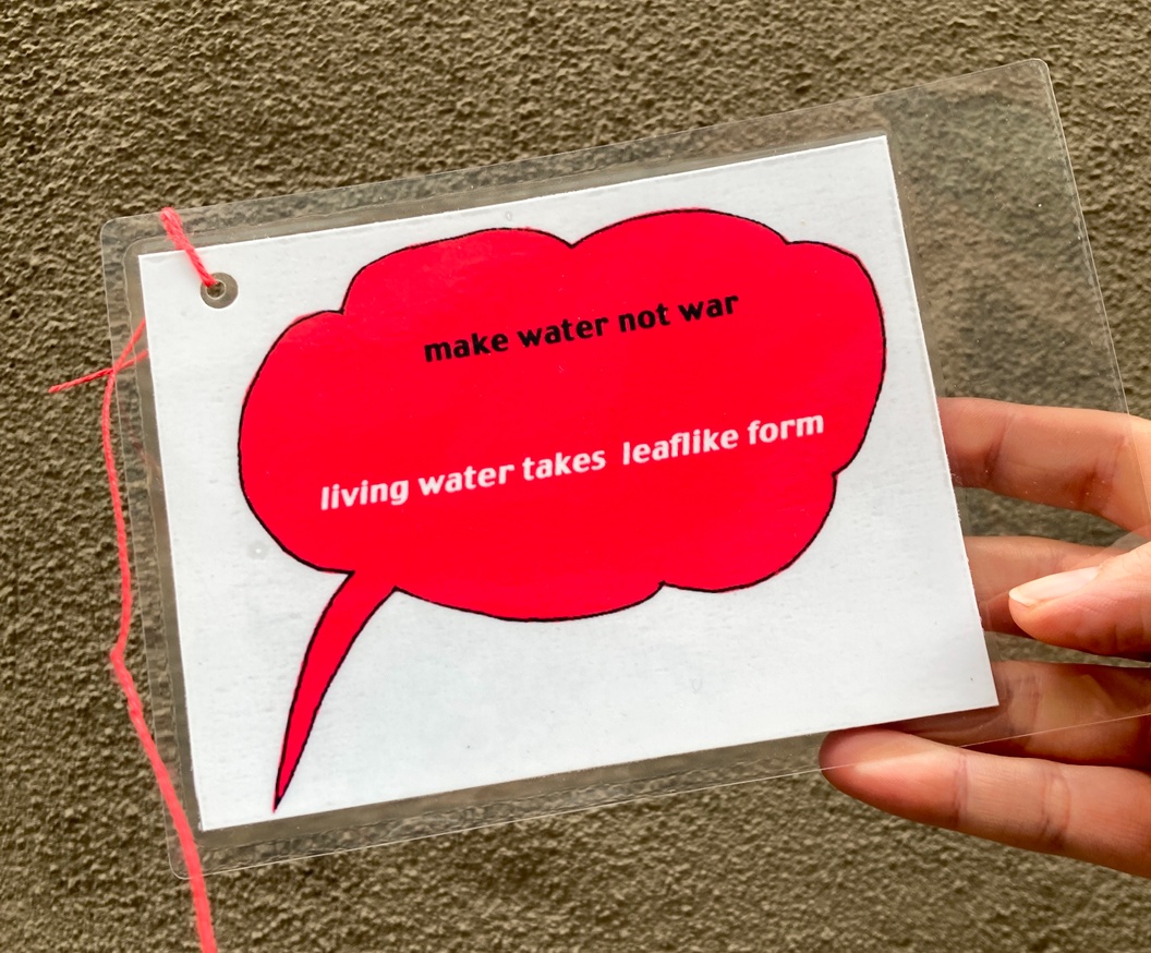 Make Water Not War / Living Water Takes Leaflike Form Card