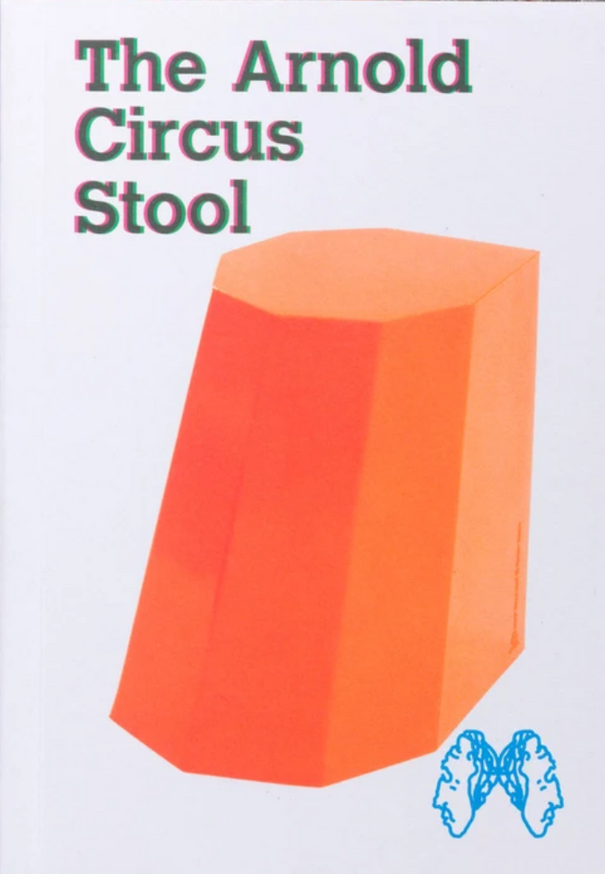 Martino Gamper and Abäke - The Arnold Circus Stool - Printed Matter