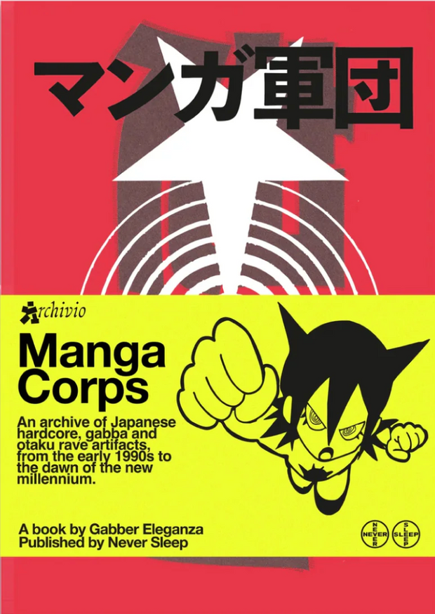 Gabber Eleganza - ARCHIVIO #3: Manga Corps - Printed Matter