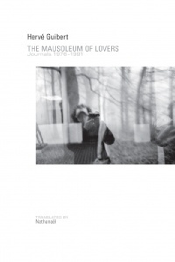 Mausoleum of Lovers Journals 1976-1991