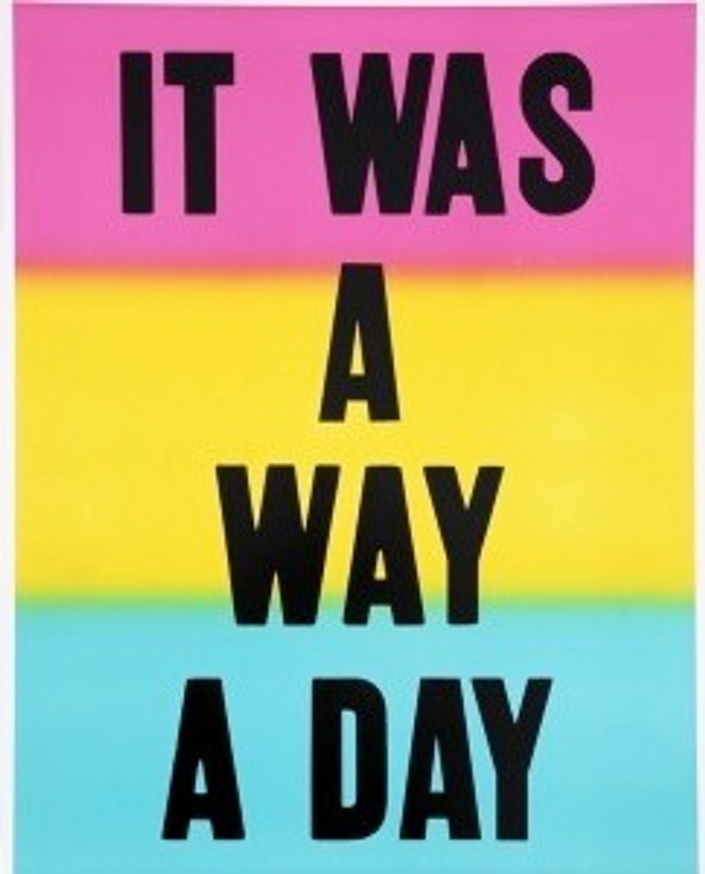 It Was a Way a Day