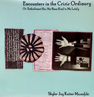 Encounters in the Crisis Ordinary