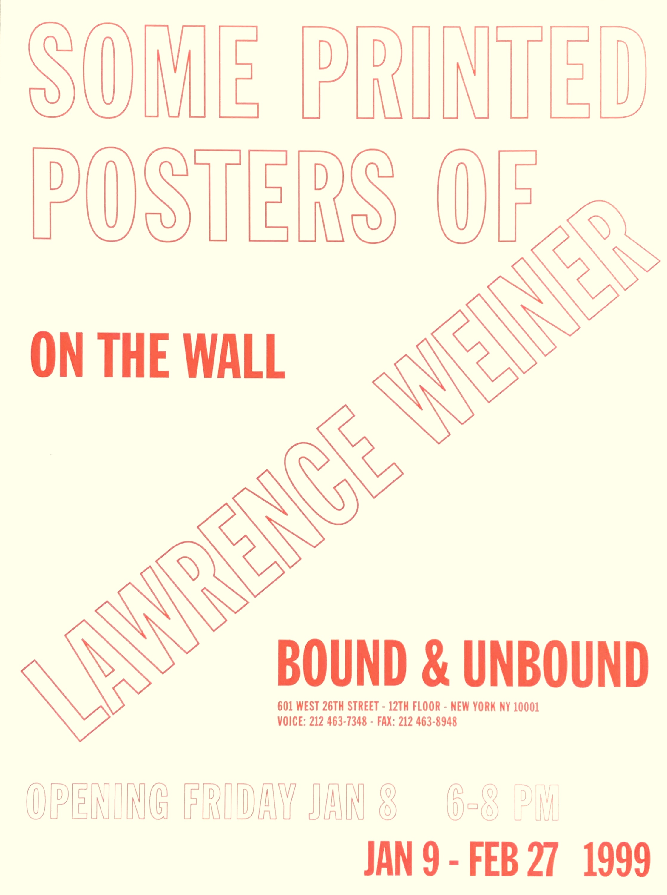 Lawrence Weiner - Some Printed Posters of Lawrence Weiner
