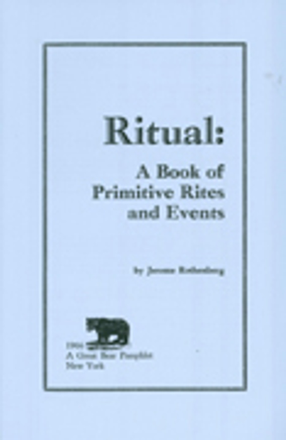 Ritual: A Book of Primitive Rites and Events