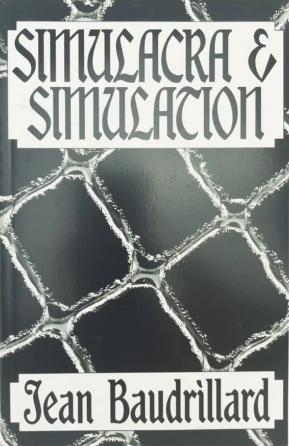 Jean Baudrillard Simulacra & Simulation Printed Matter