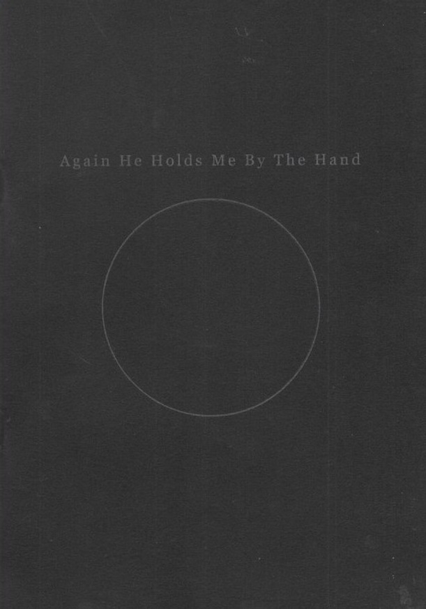 Again He Holds Me By the Hand