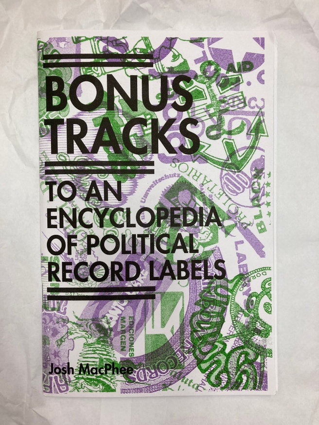 An Encyclopedia of Political Record Labels Bonus Tracks