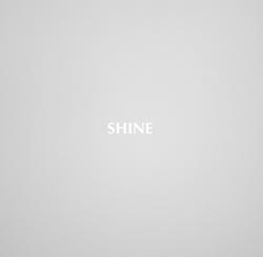 Shine