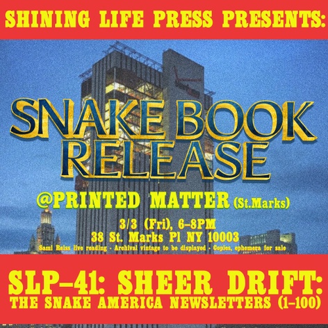 Sami Reiss’ Sheer Drift: The Snake America Newsletters (1-100) Book Release