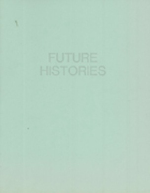 Future Histories