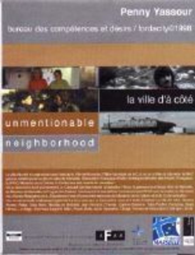 Unmentionable Neighborhood : La Ville d'à Côté