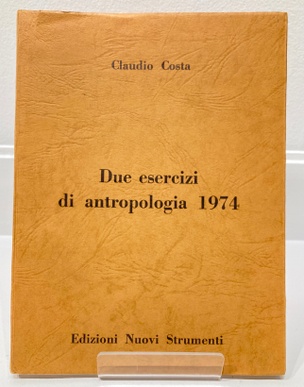 Due esercizi di antropologia 1974