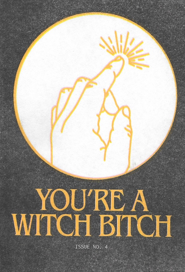 You're a Witch Bitch