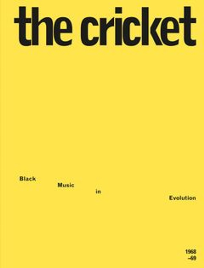 The Cricket: Black Music in Evolution, 1968–69