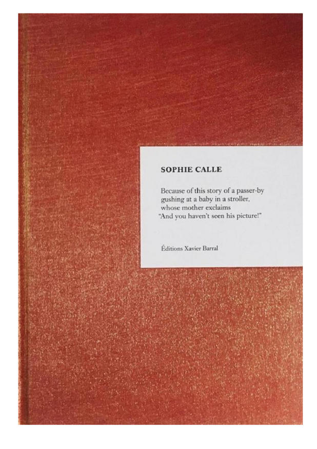 ■専用ROCK HUNTER様■Sophie Calle Because 英語版 Sophie Calle - Because - Printed Matter