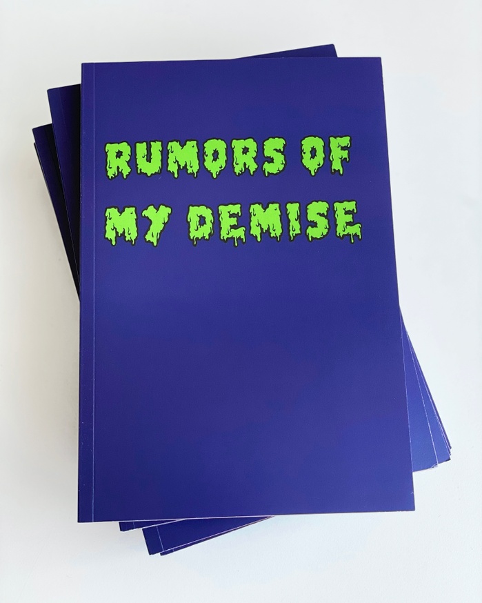 Rumors of My Demise