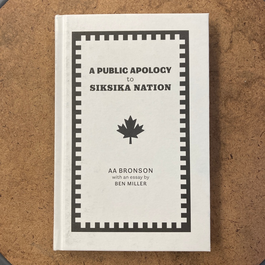 AA Bronson - A Public Apology to Siksika Nation - Printed Matter