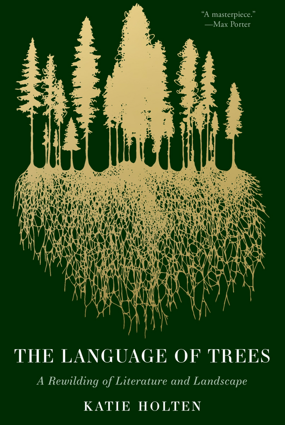 The Language of Trees [Paperback]