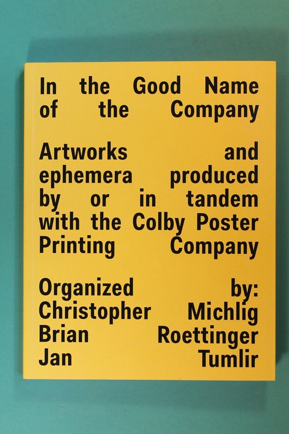 In the Good Name of the Company: Artworks and ephemera produced by or in tandem with the Colby Printing Company thumbnail 2