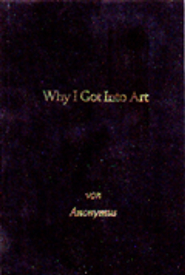 Why I Got Into Art　Vaseline Muses Why I Got Into Art (Vaseline Muses) - Diamond Hollow Books