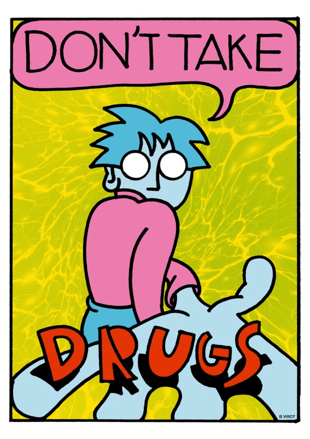 Don't Take Drugs