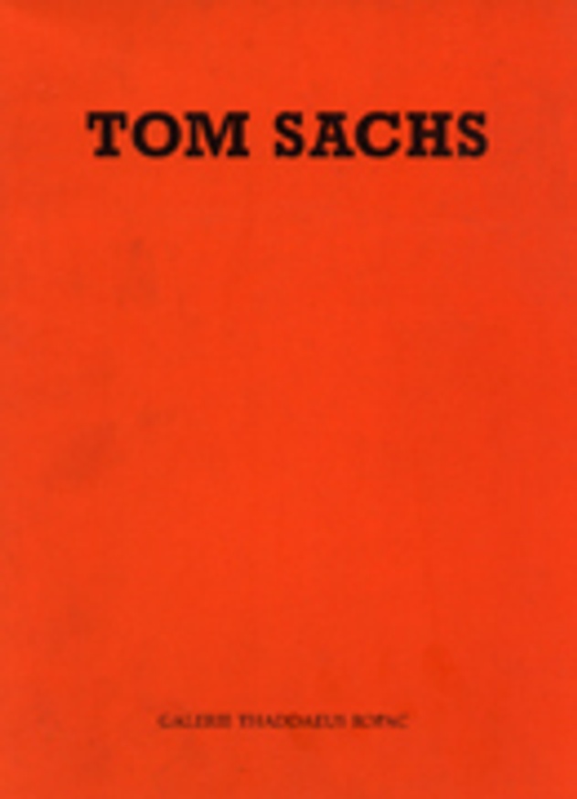 Tom Sachs [Signed]