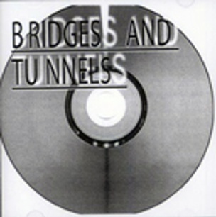 Bridges and Tunnels