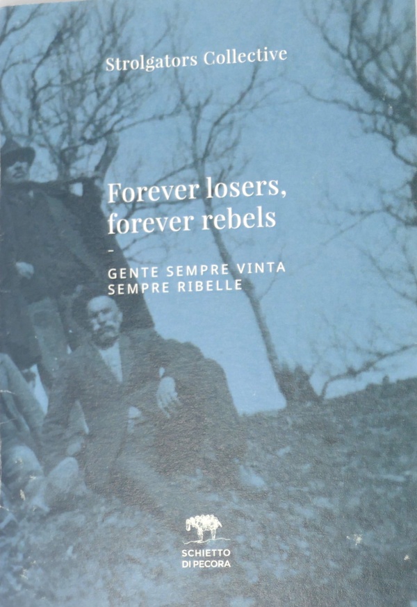 Forever losers forever rebels