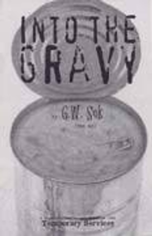 Into the Gravy