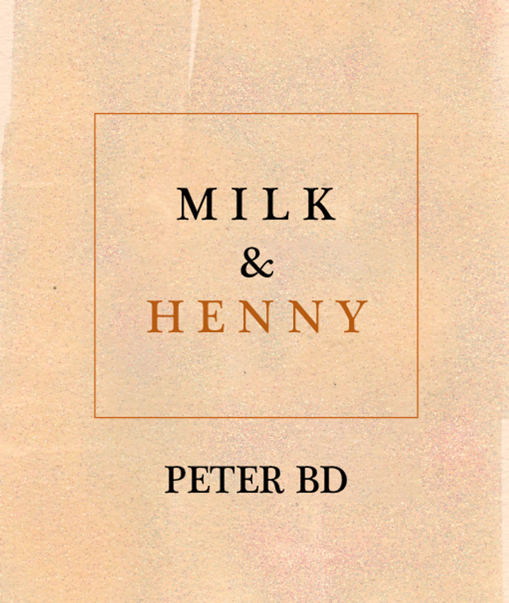Milk and Henny