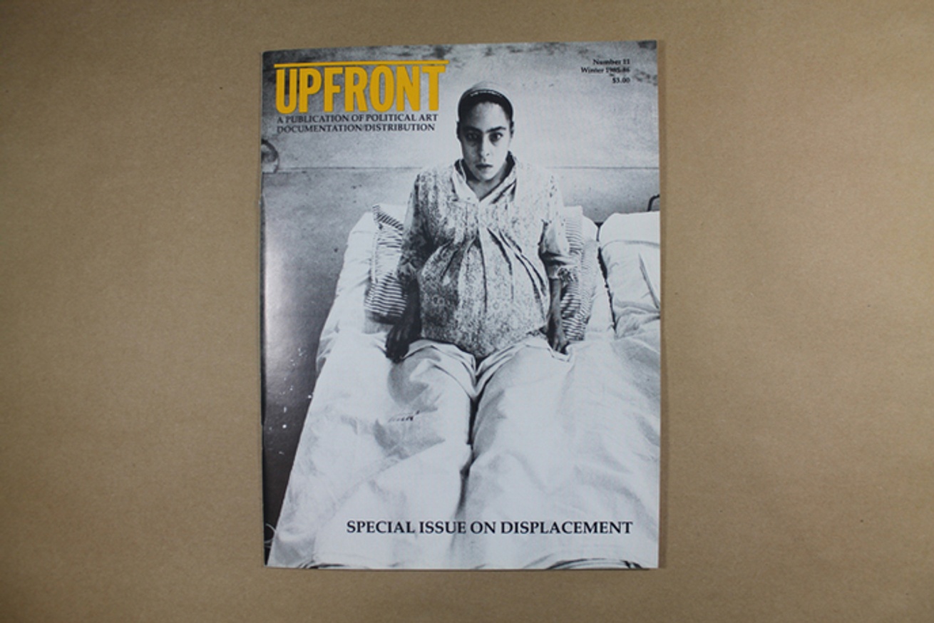 Upfront : A Publication of Political Art Documentation / Distribution