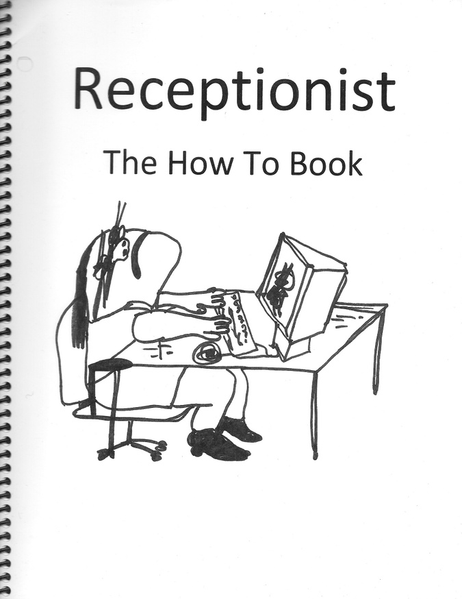 Receptionist: The How To Book