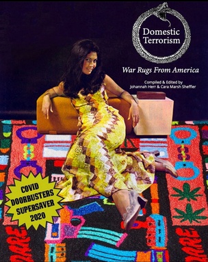 Domestic Terrorism: War Rugs From America