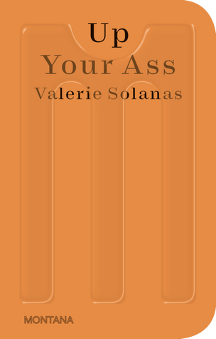 Up Your Ass