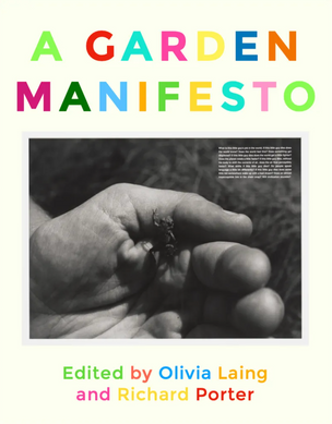 A Garden Manifesto